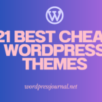 21 Best Cheap WordPress Themes