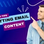 Writing compelling email content for best engagement