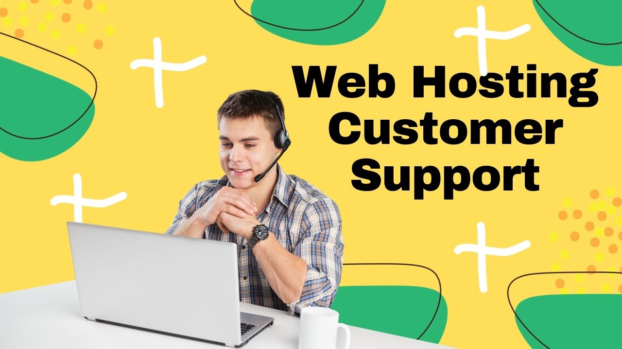 web hosting customer support