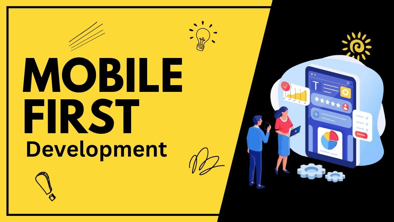 Mobile-First Development
