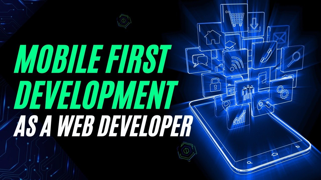 Mobile-First Development